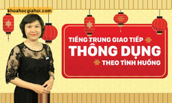 Khóa Học Tiếng Trung Giao Tiếp Thông Dụng Theo Tình Huống