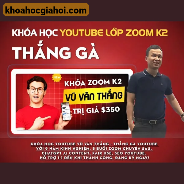 Khóa Học Youtube - Chiến Lược Ai Content & Kiếm Tiền Youtube 2025 - Vũ Văn Thắng