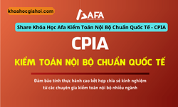 Khóa Học Afa Kiểm Toán Nội Bộ Chuẩn Quốc Tế – Cpia