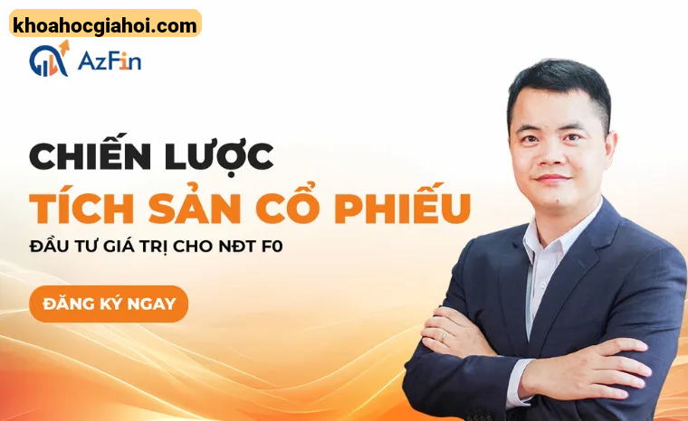 Khóa Học Chiến Lược Tích Sản Cổ Phiếu – Chén Thánh Trong Đầu Tư F0 – Đặng Trần Phục