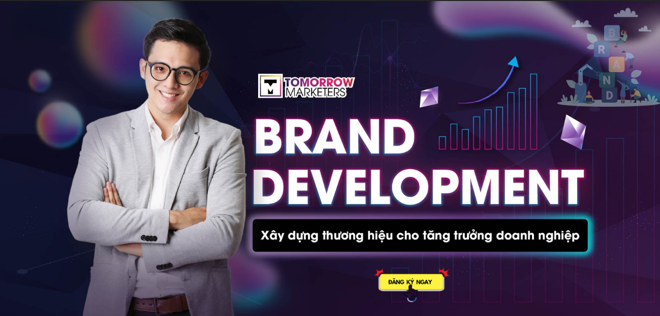 Khóa Học Brand Development Mới Nhất [ Xây Dựng Thương Hiệu ] Cùng Tomorrow Marketers