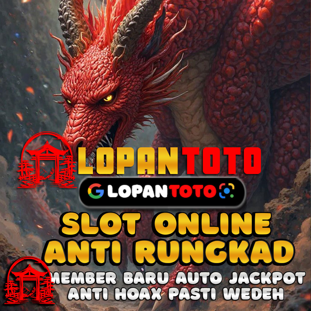 LOPANTOTO: Raja Slot Gacor & Togel Terlengkap, Cuan Tiap Hari!