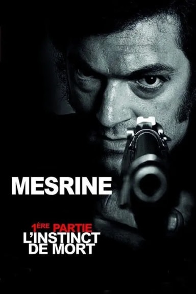 Mesrine: Killer Instinct