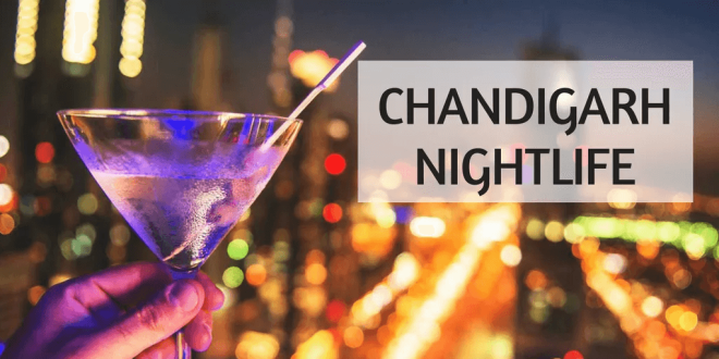 Chandigarh Nightlife