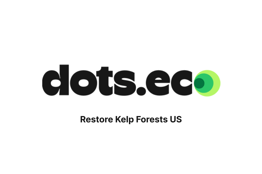 Dots.eco - Restore Kelp Forests US