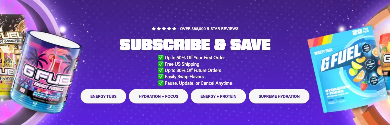 gfuel-subscribe-and-save.webp gfuel-subscribe-and-save.webp