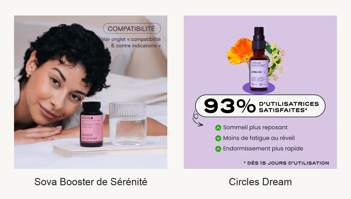 Comparatif visuel SOVA Booster de Sérénité et Circles Dream