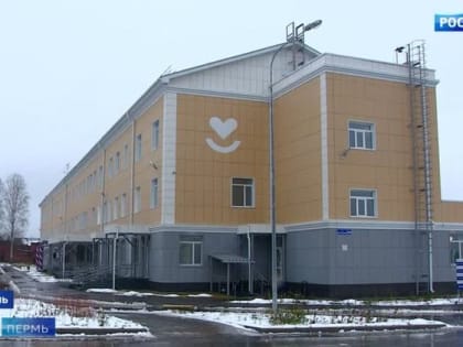 Новый лечебный корпус открыли в Чердыни