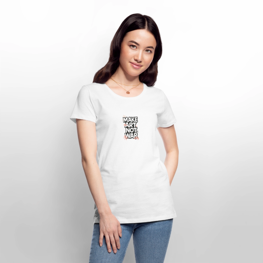 Frauen Premium T-Shirt - Make Art Not War view 3