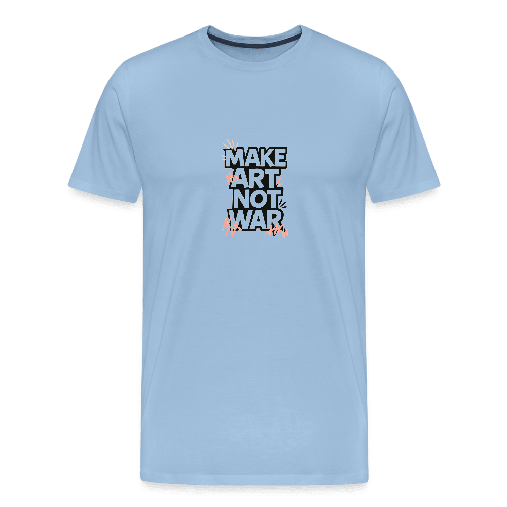 Männer Premium T-Shirt - Make Art Not War view 1