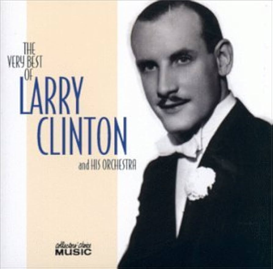 Larry Clinton & His Orchestra