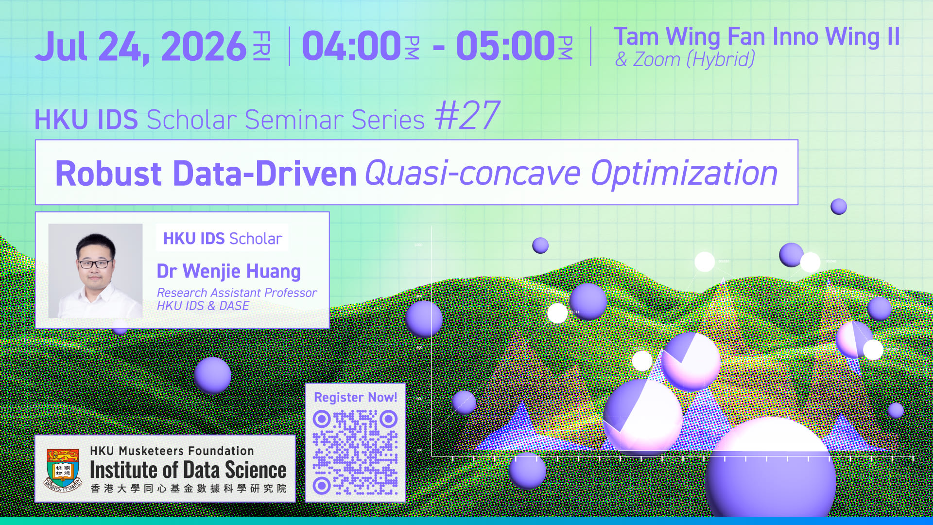 HKU IDS Scholar Seminar Series #27: Robust Data-Driven Quasi-concave Optimization