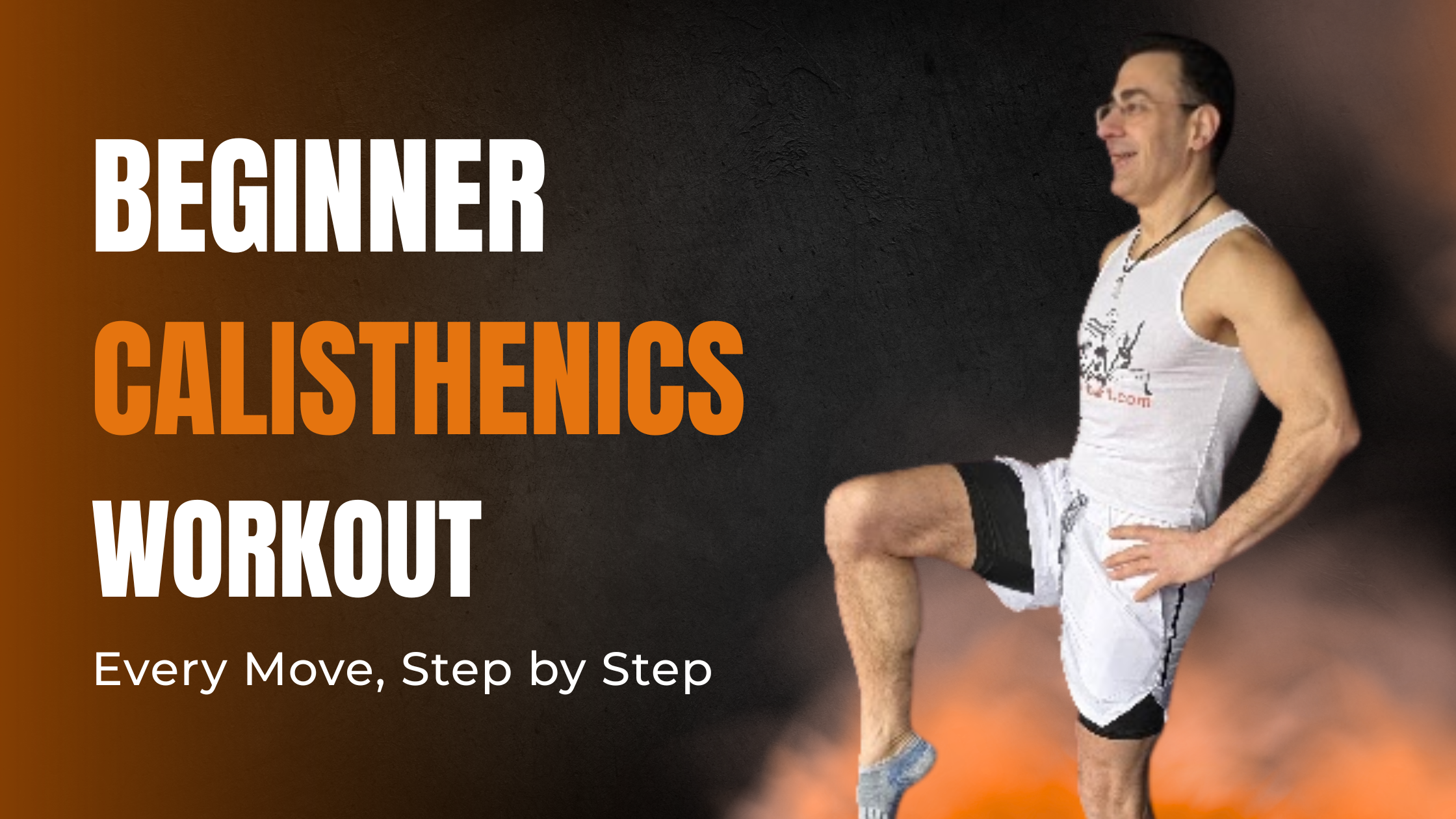 Beginner Calisthenics Workout: Every Move, Step by Step