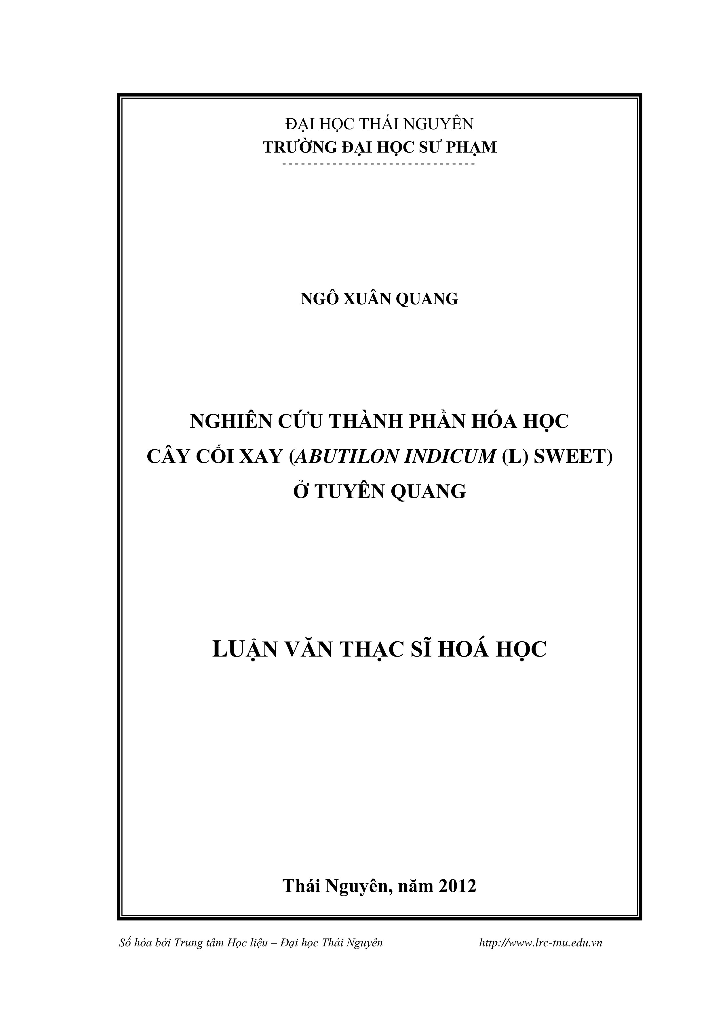 Nghiên cứu thành phần hóa học cây cối xay (abutilon indicum (L) sweet) ở Tuyên Quang