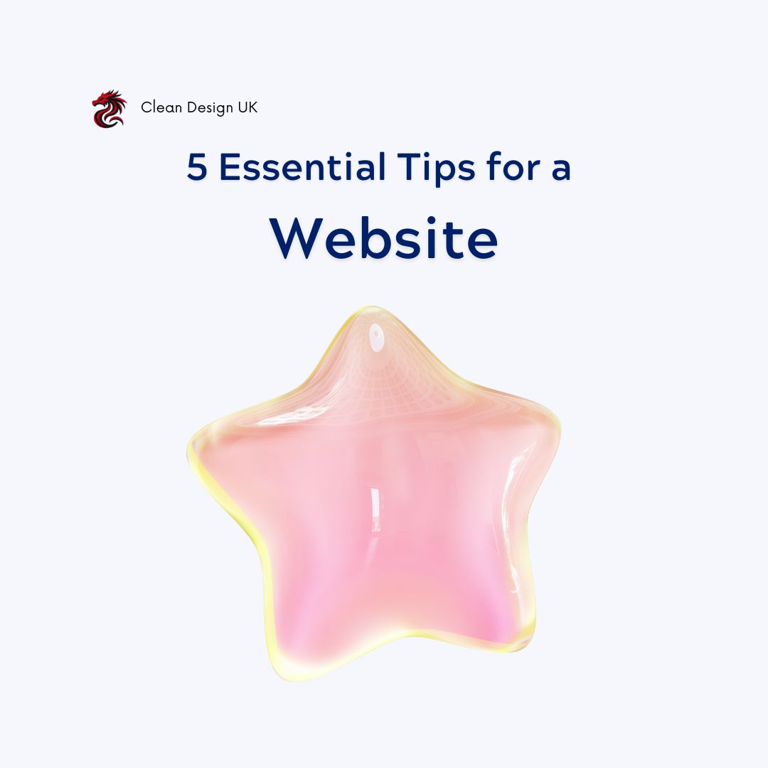 5 Essential Tips for a Successful Website