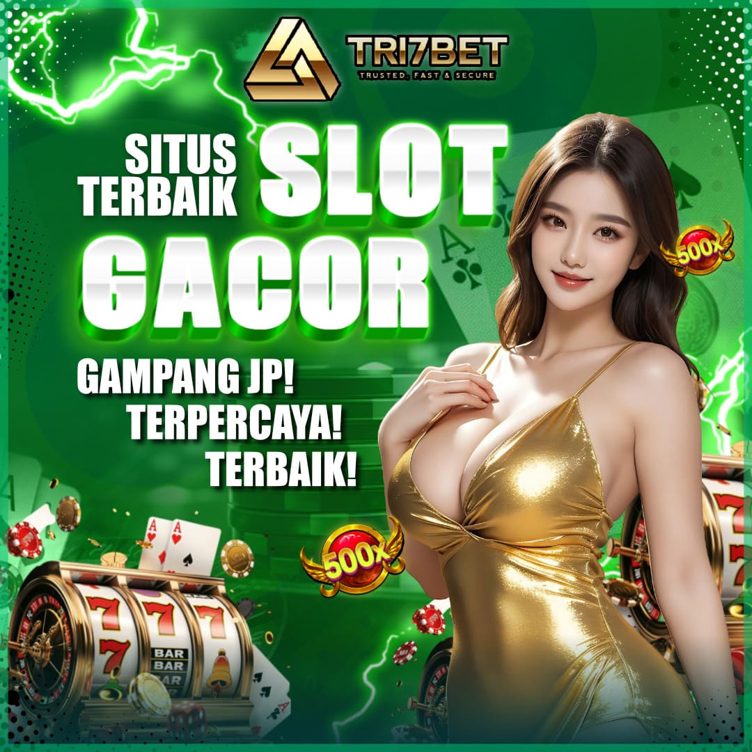 TRI7BET | Link Login Slot Online Gacor Gampang Menang Dengan RTP Tinggi