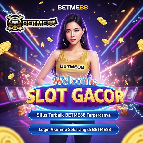 BETME88 | Login Segera Situs Andalan Kesayangan Member Dengan Ratusan Games