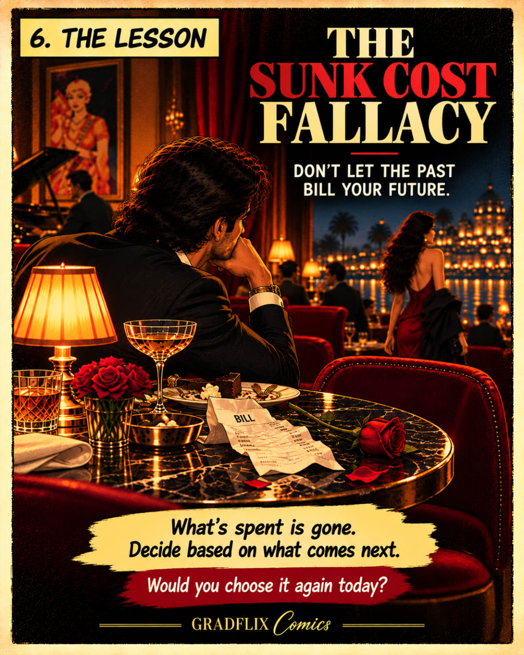 Lesson card: The Sunk Cost Fallacy. The man sits alone with the bill while the woman walks away in the background