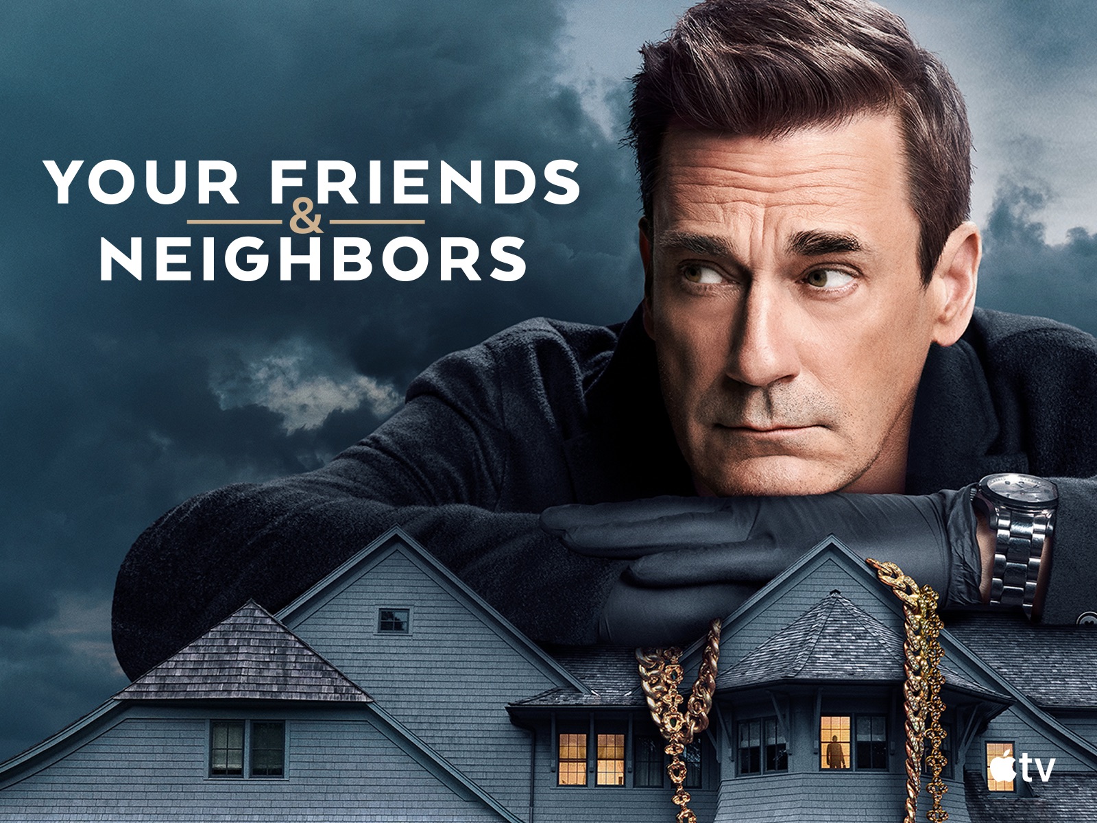 Jon Hamm in the poster for Apple TV's Your Friends And Neighbors 