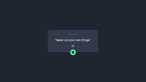 Advice Generator Project, using HTML, CSS, and JS. coding challenge ...