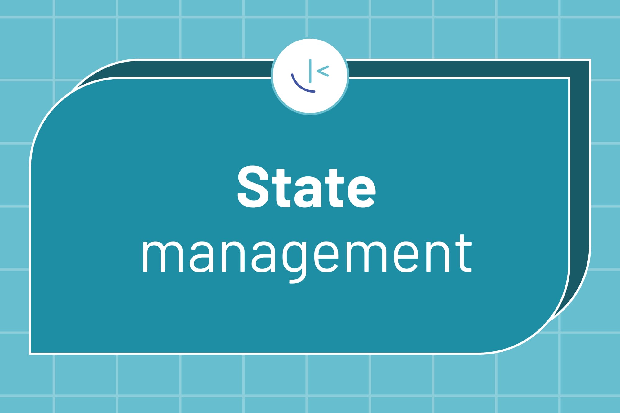 State management