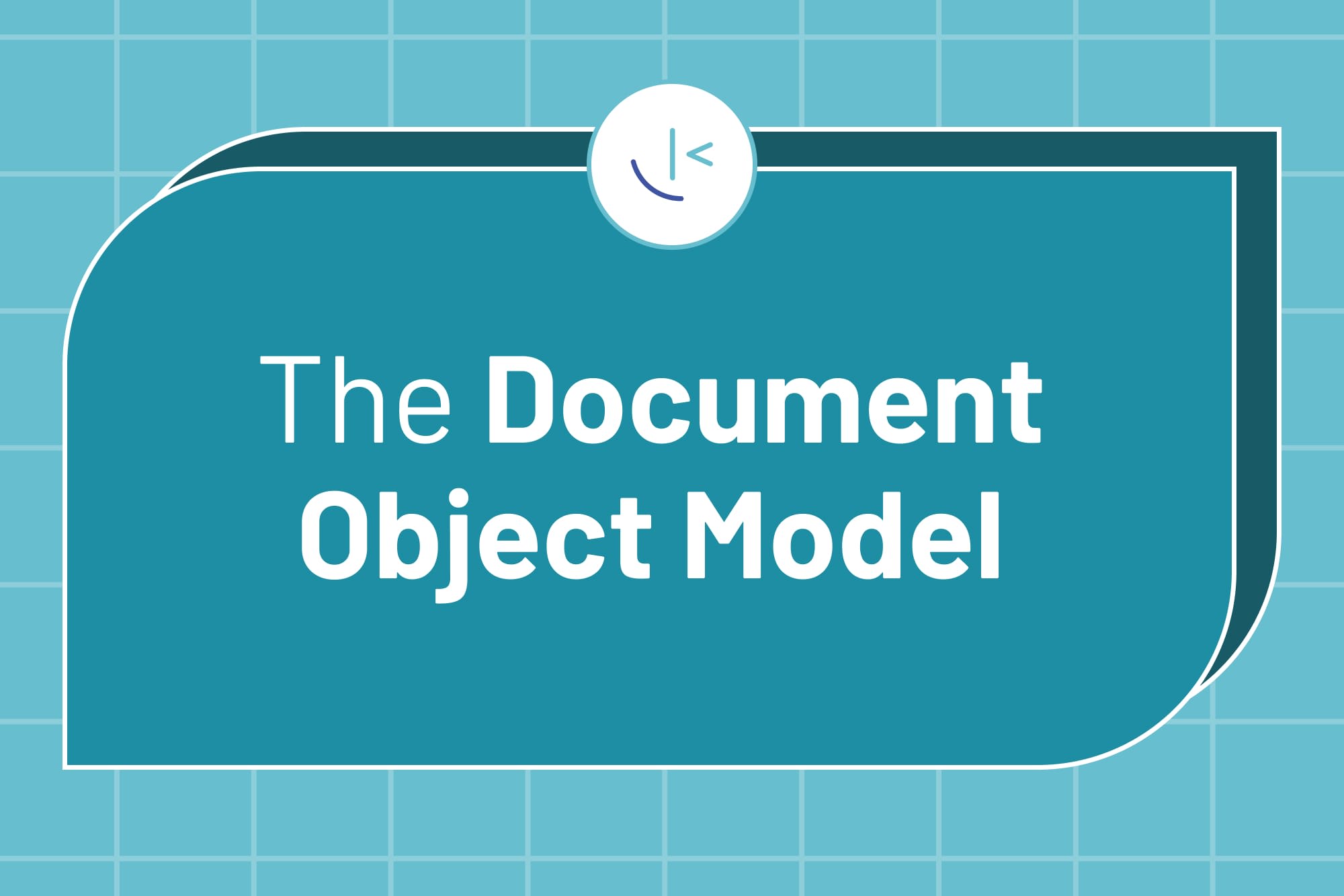 The Document Object Model