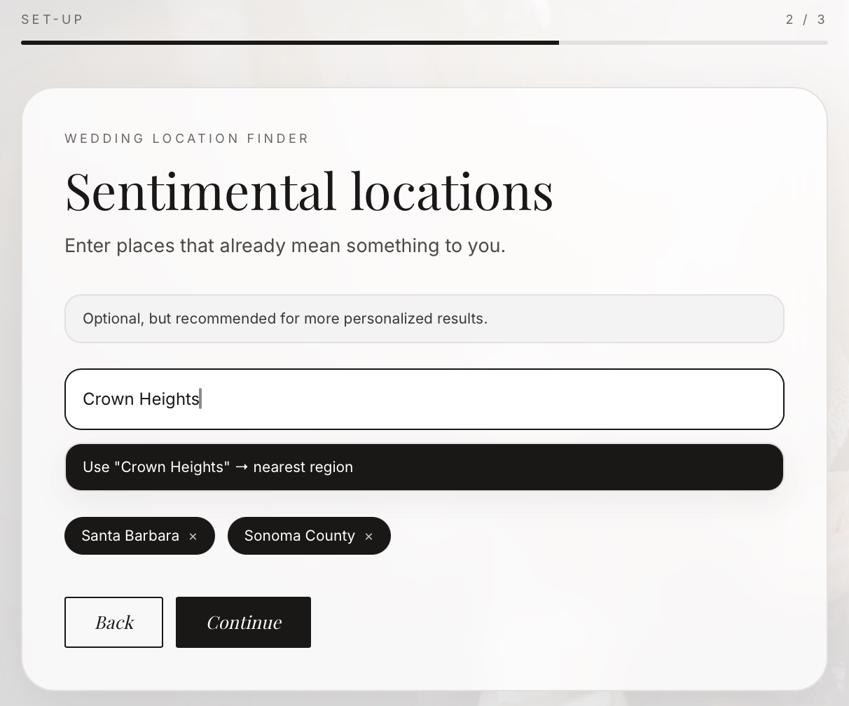 The Sentimental locations step: enter any place that matters, and “Meaning to the couple” becomes a metric you can prioritize.