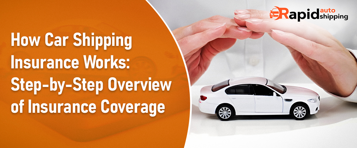 Auto Transport Insurance