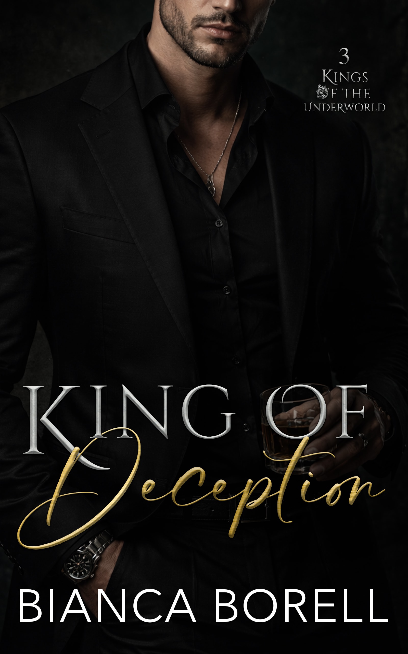 King of Deception by Bianca Borell - Dark Mafia Romance book cover