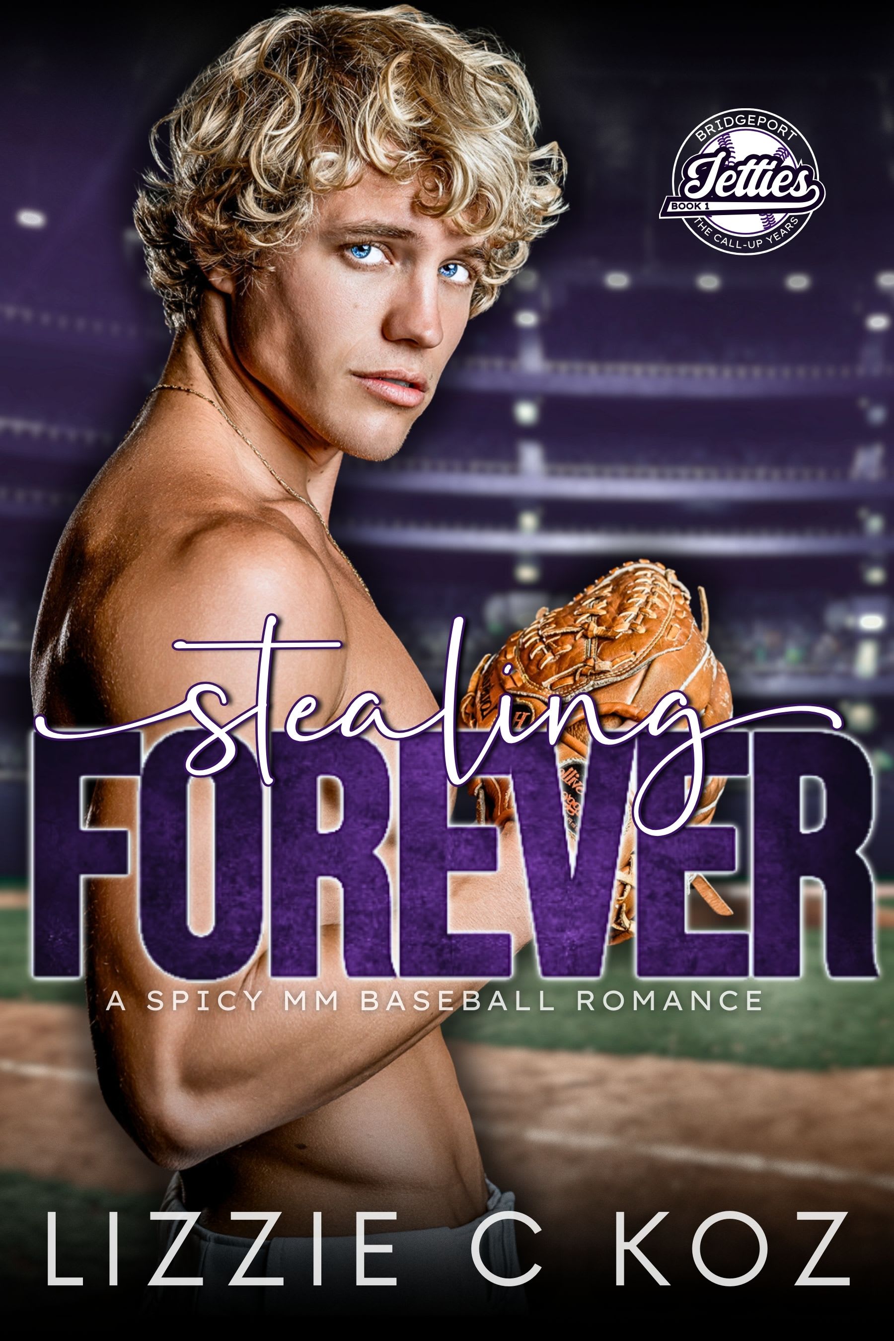 Stealing Forever by Lizzie C Koz - MM Baseball Romance book cover