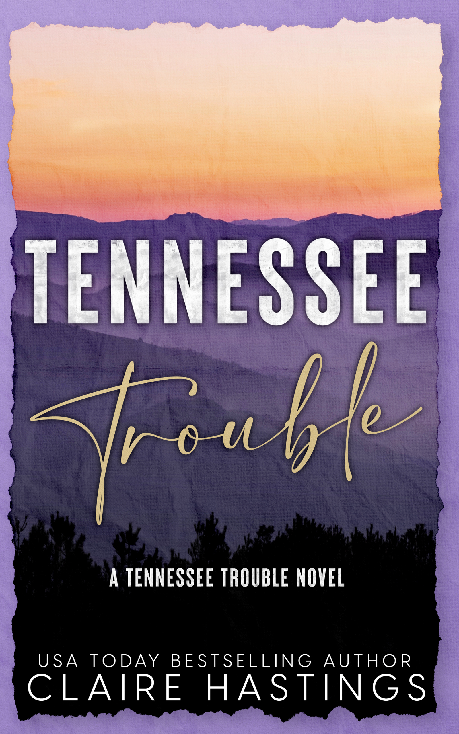 Tennessee Trouble by Claire Hastings - Age Gap One Night Stand Rival Brands Small Town Romance book cover
