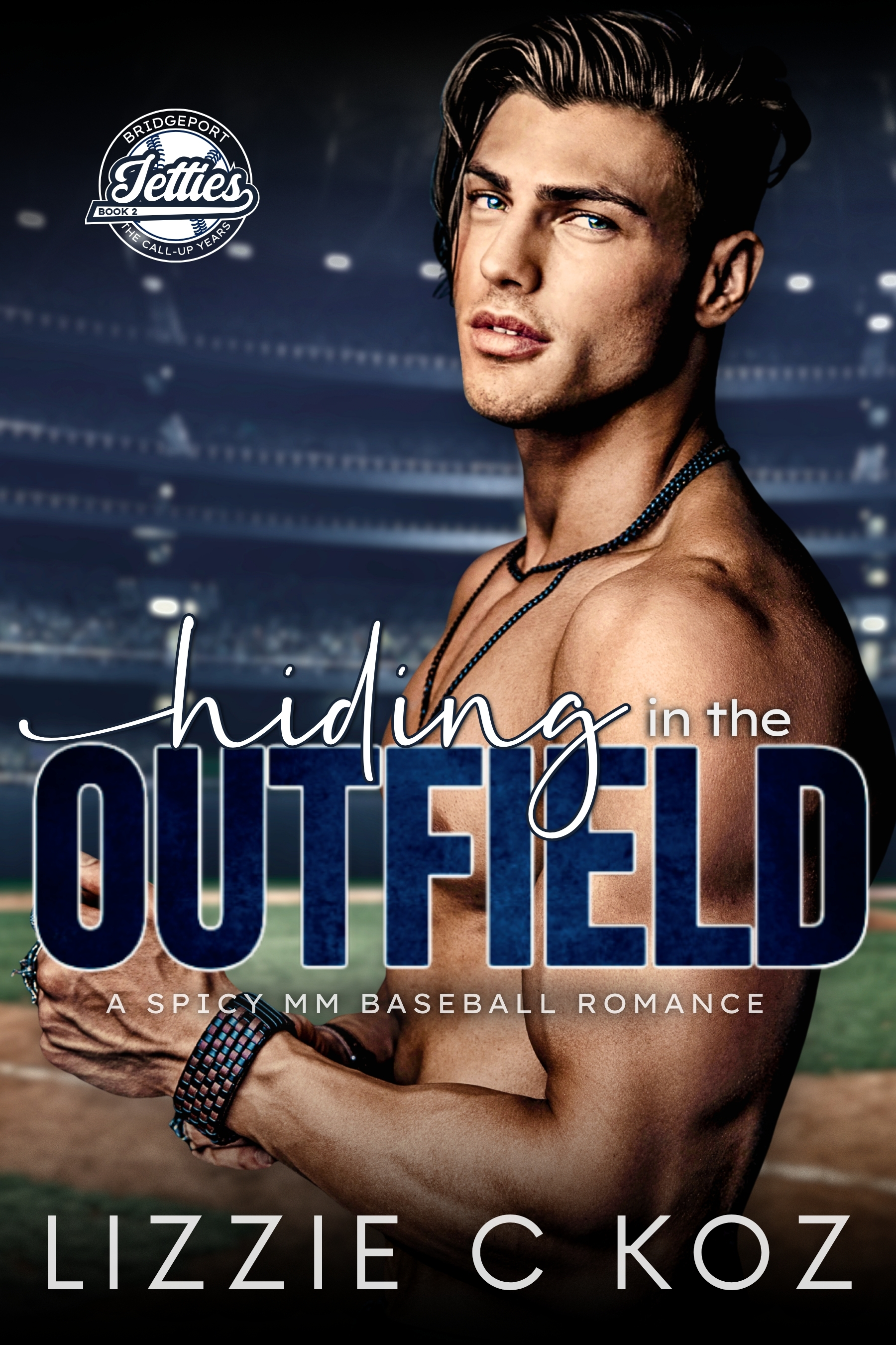 Hiding in the Outfield by Lizzie C Koz - MM Teammate's Brother Coming Out Pining Baseball Romance book cover