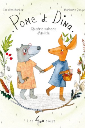 Dans l'univers de Pome et Dina - Marianne Pasquet