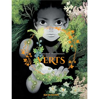 Verts de Patrick Lacan et Marion Besançon