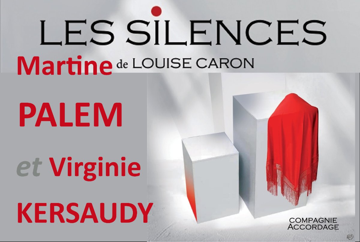 Théâtre : Les silences