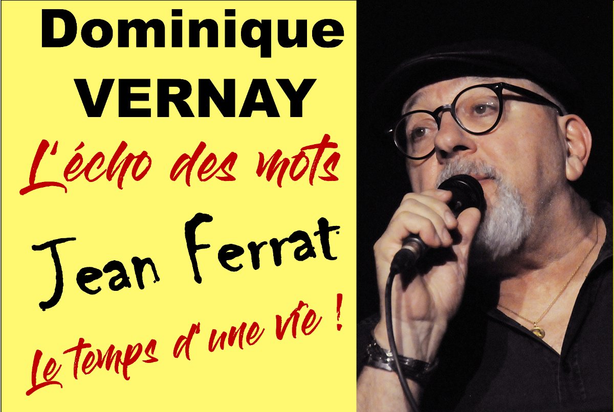 Soirée Jean Ferrat avec Dominique Vernay