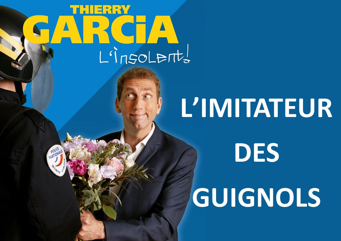 Du rire avec l'imitateur des Guignols : Thierry Garcia