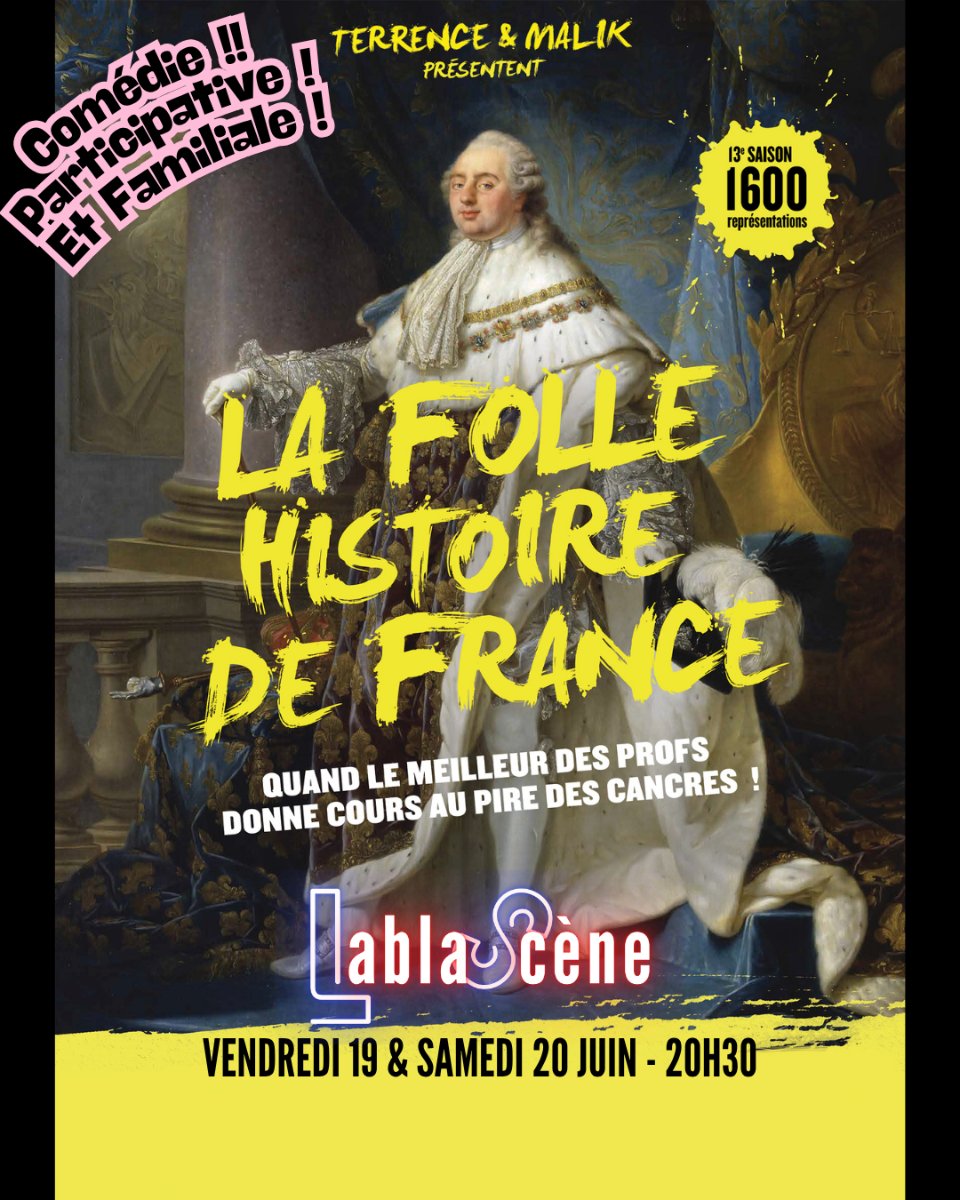 LA FOLLE HISTOIRE DE FRANCE