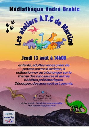 Les Ateliers A.T.C de Martine : Spéciale dinosaure ou autres bébêtes préhistoriques (enfants et adultes)