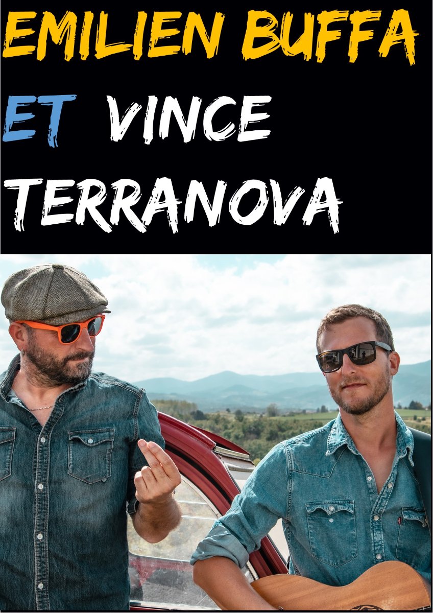 EMILIEN BUFFA ET VINCE TERRANOVA