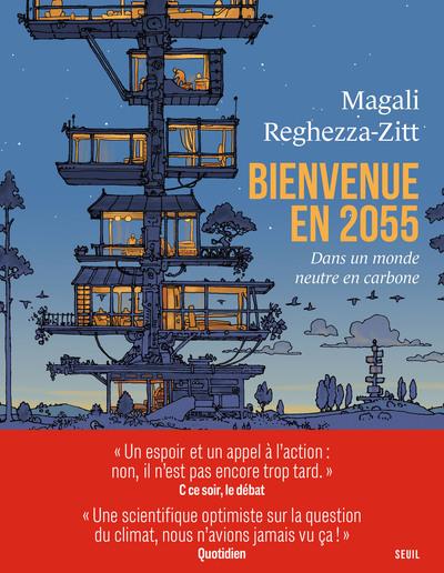 Bienvenue en 2055 : Dans un monde neutre en carbone