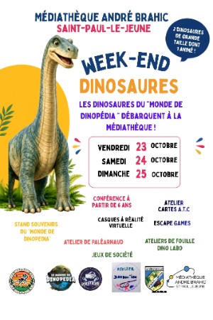 Week end spécial "Dinosaures" à St Paul le Jeune