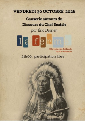 Causerie autours du Discours du Chef Seattle