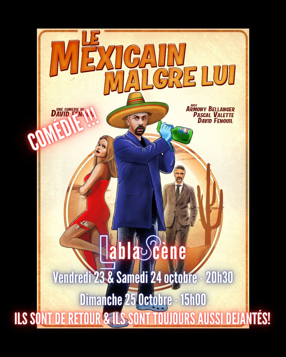 Le Mexicain Malgré Lui