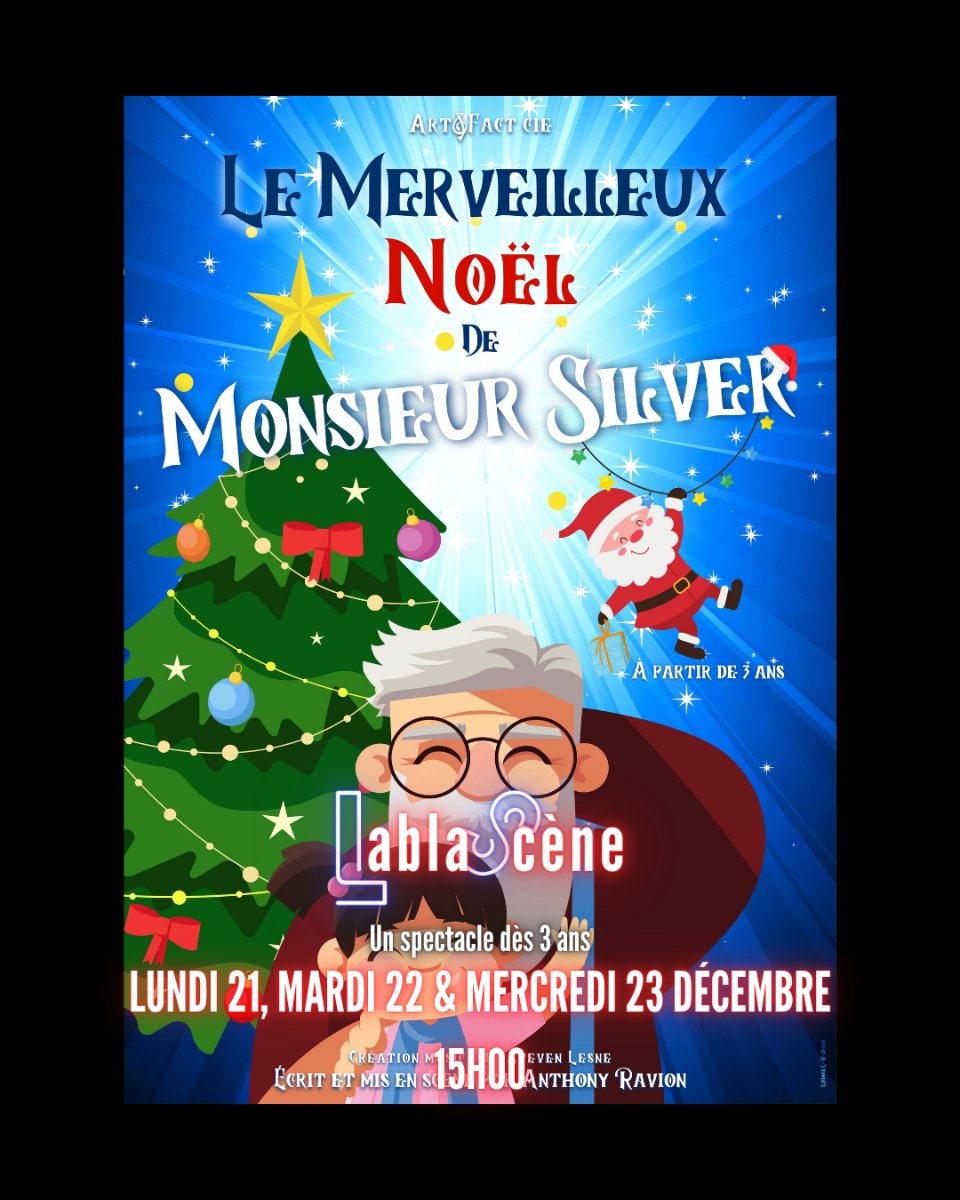 Le Merveilleux Noël de Monsieur Silver