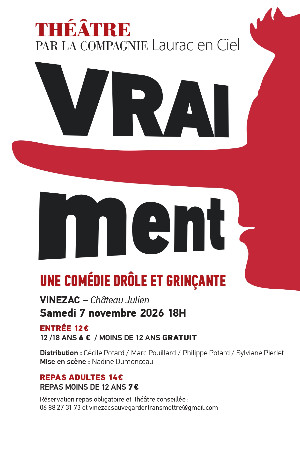 Soirée Théâtre-Repas : VRAI...MENT