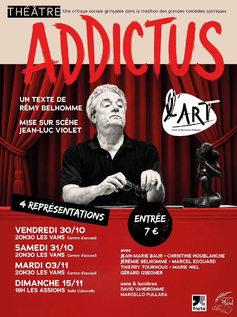 THEATRE : ADDICTUS, une comédie satirique