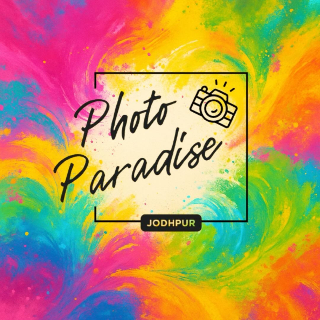 Photo Paradise Jodhpur