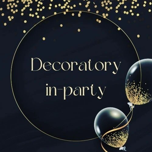 Decoratory In Party