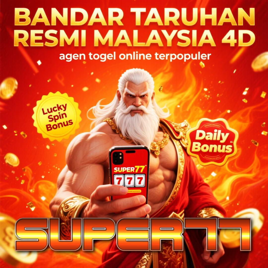 Super77 || Bandar Taruhan Resmi Malaysia 4D dengan Link Result Hari Ini
Super77 || Bandar Taruhan Resmi Malaysia 4D dengan Link Result Hari Ini
